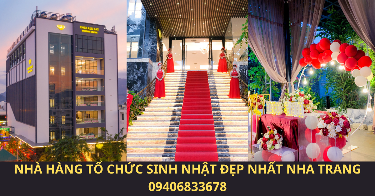 Nhà hàng tổ chức sinh nhật đẹp nhất Nha Trang